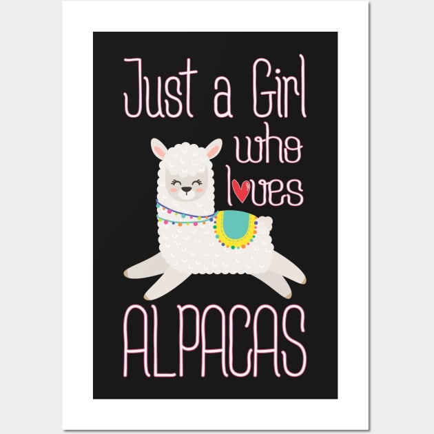 Just A Girl Who Loves Alpacas - Funny Alpacas Llamas Wall Art by kdpdesigns